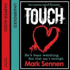 «Touch» by Mark Sennen