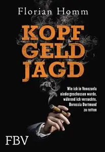 Florian Homm Kopf Geld Jagd