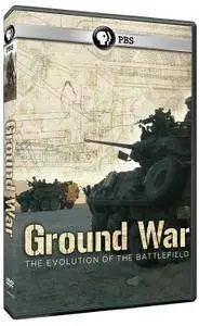 PBS - Ground War: The Evolution of the Battlefield (2009)