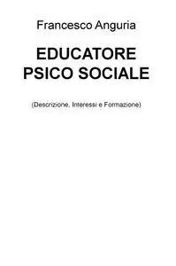 EDUCATORE PSICO SOCIALE