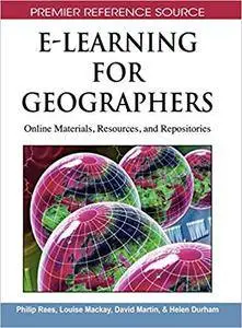 E-Learning for Geographers: Online Materials, Resources, and Repositories (Repost)