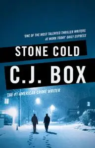 «Stone Cold» by C.J.Box