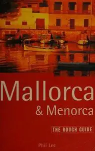 Mallorca and Menorca: The Rough Guide