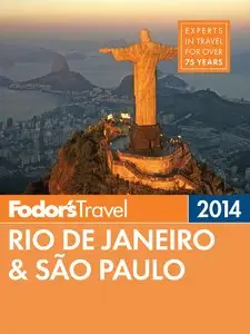 Fodor's Rio de Janeiro & Sao Paulo 2014