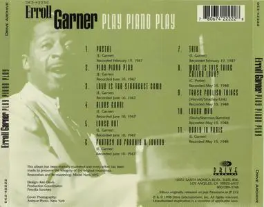 Erroll Garner - Play Piano Play (1998) {Drive Archive ‎DE2-42222 rec 1947-1948, Rare Sessions 1st time on CD}