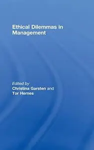 Ethical Dilemmas in Management