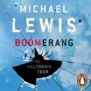 Boomerang: The Meltdown Tour [Audiobook]
