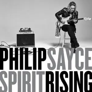 Philip Sayce - Spirit Rising (2020) [Official Digital Download]