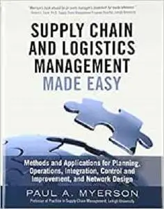 Supply Chain and Logistics Management Made Easy [Repost]