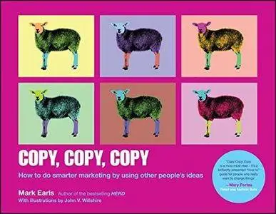 Copy, Copy, Copy: How to Do Smarter Marketing by Using Other People's Ideas (Repost)