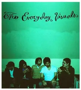 The Everyday Visuals - (2009) The Everyday Visuals