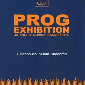 V.A. - Prog Exhibition: 40 Anni Di Musica Immaginifica [7CD Box Set] (2011)