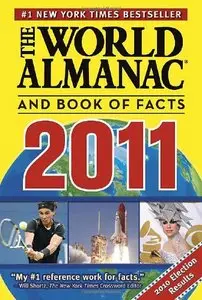 The World Almanac and Book of Facts 2011