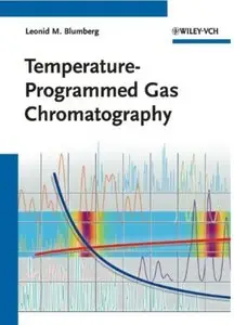 Temperature-Programmed Gas Chromatography [Repost]