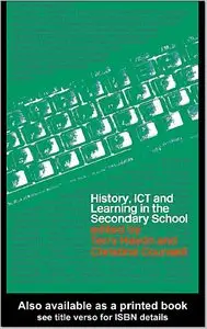 Terry Haydn: History, ICT and Learning in the Secondary School