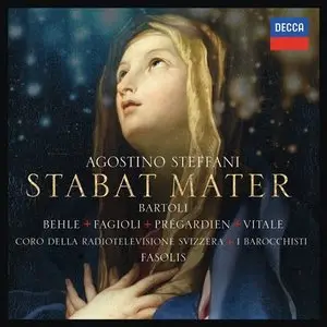Cecilia Bartoli, Diego Fasolis - Agostino Steffani: Stabat Mater (2013) [Official Digital Download - 24bit/96kHz]