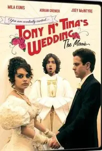 Tony 'n' Tina's Wedding (2004) 