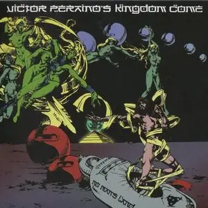 Victor Peraino’s Kingdom Come - No Man’s Land (1975) [Remastered 2010]