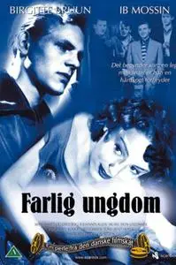 Dangerous Youth (1953) Farlig ungdom