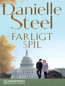 «Farligt spil» by Danielle Steel
