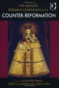 The Ashgate Research Companion to the Counter-Reformation