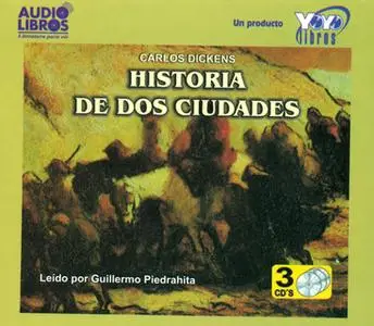 «Historia de dos ciudades» by Charles Dickens