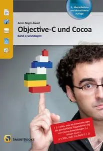 «Objective-C und Cocoa - Band 1: Grundlagen» by Amin Negm-Awad