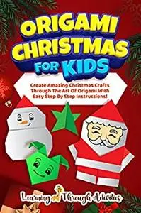 Origami Christmas For Kids