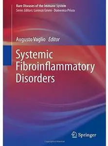 Systemic Fibroinflammatory Disorders [Repost]