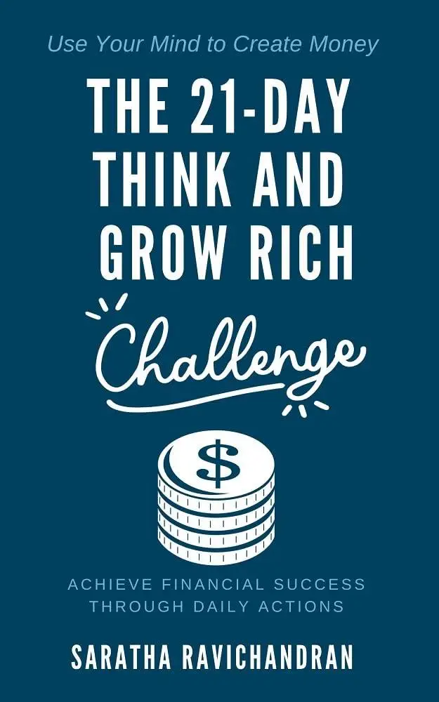 The 21-Day Think and Grow Rich Challenge: Achieve Financial Success ...