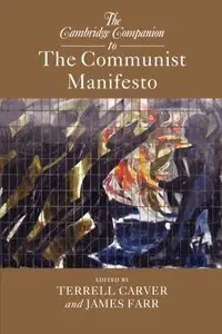 The Cambridge Companion to The Communist Manifesto (repost)