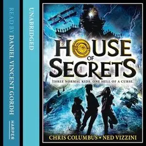 «House of Secrets» by Chris Columbus,Vizzini