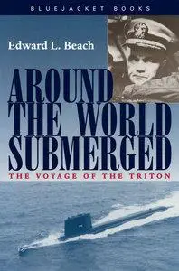 Around the World Submerged: The Voyage of the Triton (Repost)