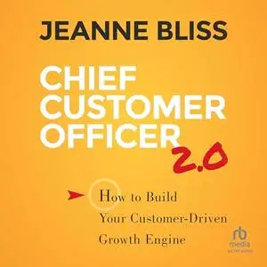 Chief Customer Officer 2.0 [Audiobook]