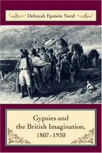 Gypsies and the British Imagination, 1807-1930 (repost)