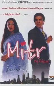 Mitr, My Friend (2002)