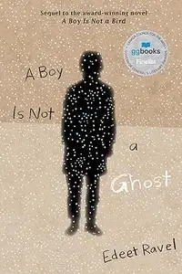 A Boy Is Not a Ghost