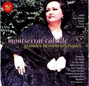  Montserrat Caballé - Great Operatic Heroines