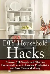 DIY Household Hacks