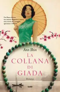 Ann Shin - La collana di giada