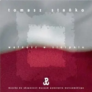 Tomasz Stanko - Wolność w sierpniu
