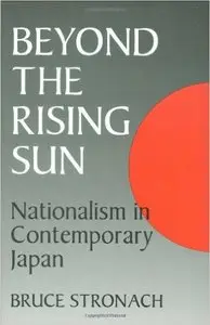 Beyond the Rising Sun: Nationalism in Contemporary Japan
