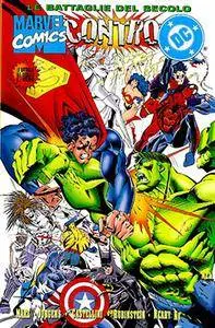 Le Battaglie del Secolo - Volume 8 - Marvel Contro DC (2di4)
