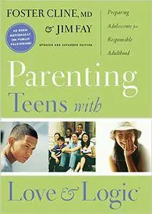 Parenting Teens with Love & Logic