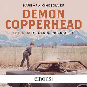 «Demon Copperhead» by Barbara Kingsolver