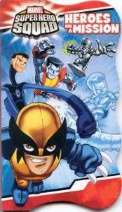 Marvel Super Hero Squad - Heroes On A Mission 2011 AquilaLorelei TRWBD