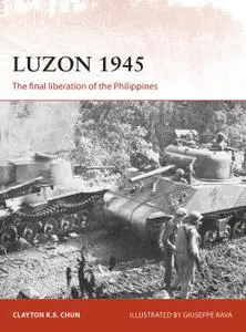 Luzon 1945: The final liberation of the Philippines, Book 306 (Campaign)