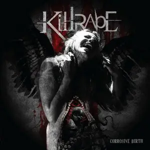 Killrape - Corrosive Birth (2010) 