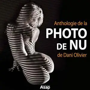 Anthologie de la photo de nu (French Edition)