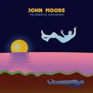 John Moods - The Essential John Moods (2018)